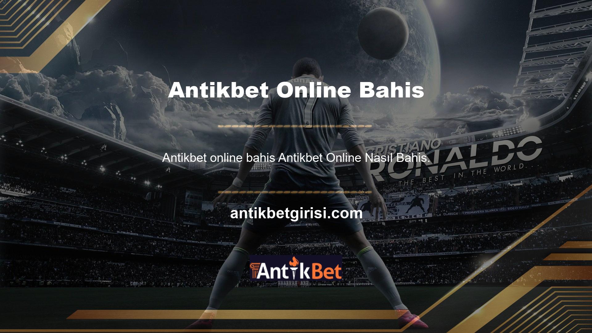 Antikbet Online Bahis Çok Basit Bir Prosedürdür